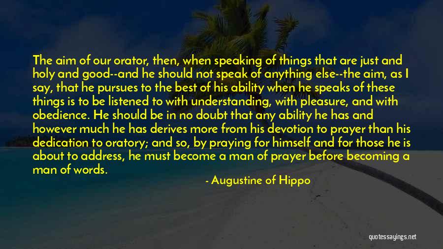 Man With No Words Quotes By Augustine Of Hippo