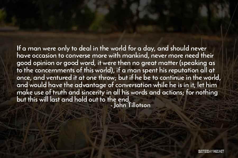 Man With No Words Quotes By John Tillotson Man With No Words Quotes By John Tillotson