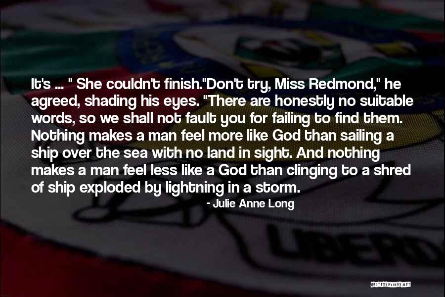 Man With No Words Quotes By Julie Anne Long Man With No Words Quotes By Julie Anne Long