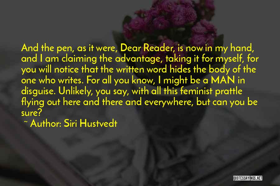 Man With One Word Quotes By Siri Hustvedt