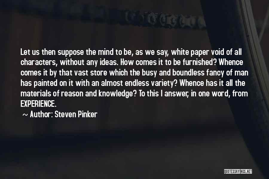 Man With One Word Quotes By Steven Pinker