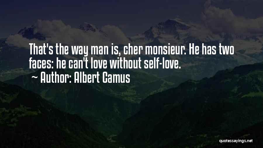 Man With Two Faces Quotes By Albert Camus