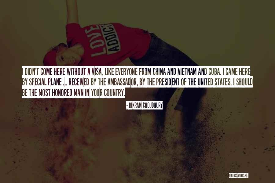 Man Without A Country Quotes By Bikram Choudhury Man Without A Country Quotes By Bikram Choudhury