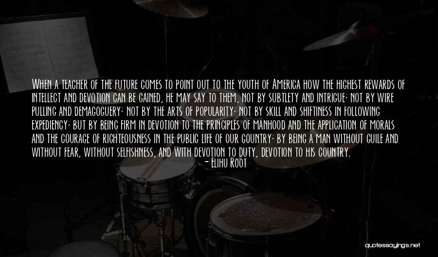Man Without A Country Quotes By Elihu Root Man Without A Country Quotes By Elihu Root