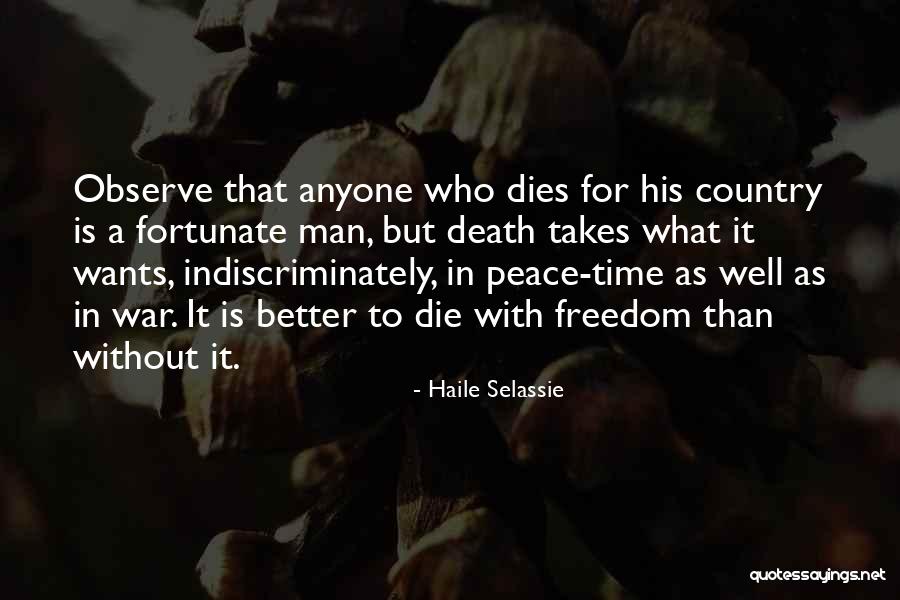 Man Without A Country Quotes By Haile Selassie Man Without A Country Quotes By Haile Selassie