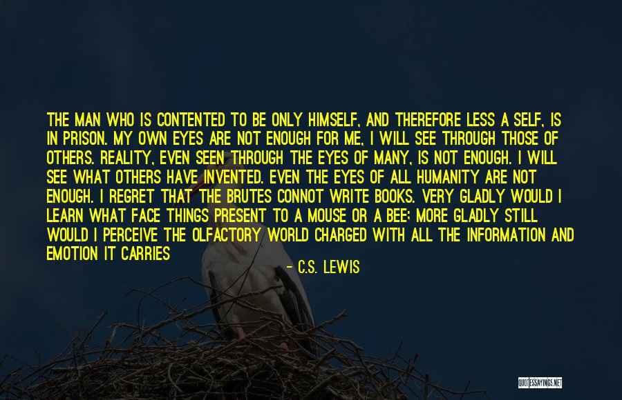 Man Without A Face Quotes By C.S. Lewis