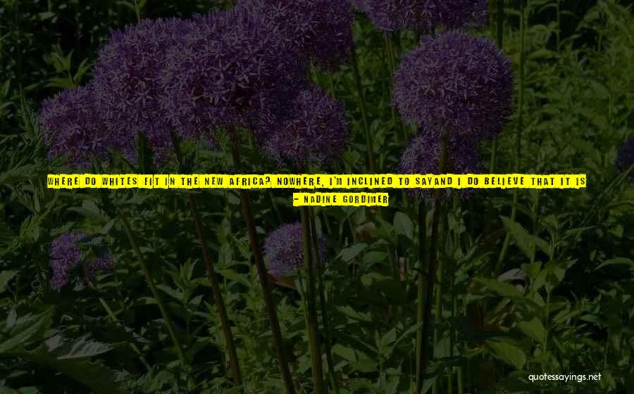 Man Without A Face Quotes By Nadine Gordimer Man Without A Face Quotes By Nadine Gordimer