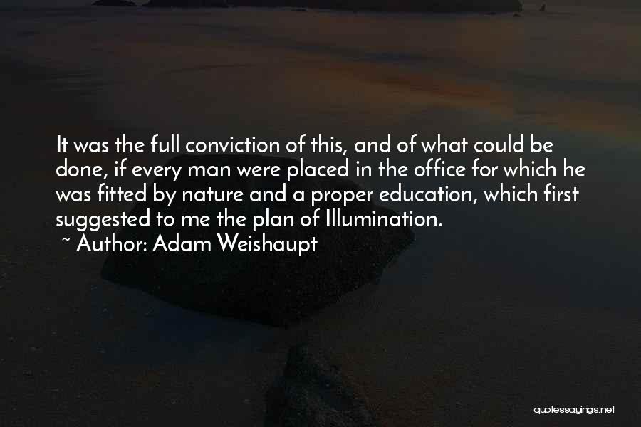 Man Without A Plan Quotes By Adam Weishaupt