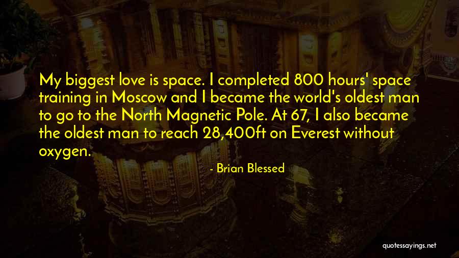Man Without Love Quotes By Brian Blessed Man Without Love Quotes By Brian Blessed