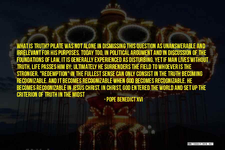 Man Without Love Quotes By Pope Benedict XVI Man Without Love Quotes By Pope Benedict XVI