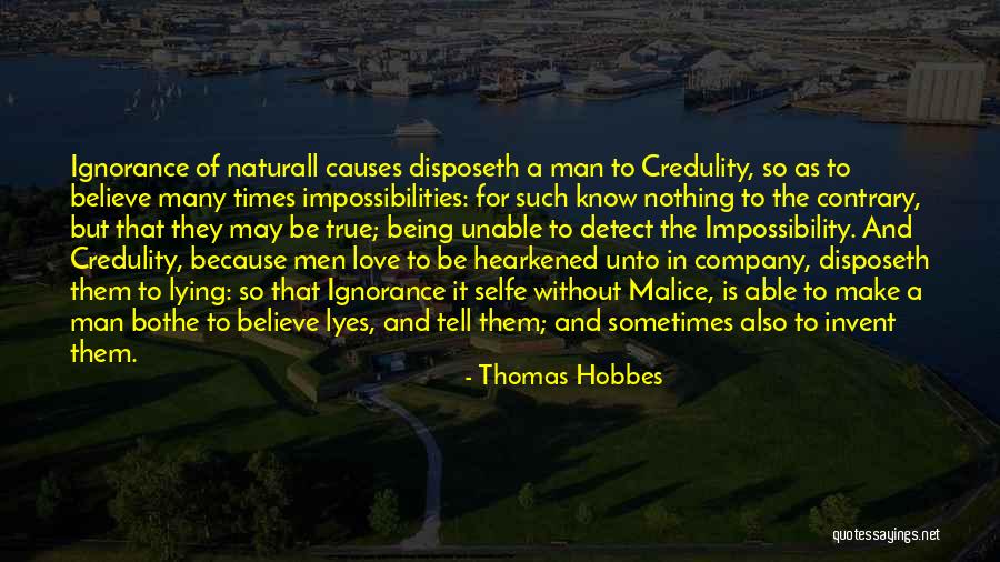 Man Without Love Quotes By Thomas Hobbes Man Without Love Quotes By Thomas Hobbes