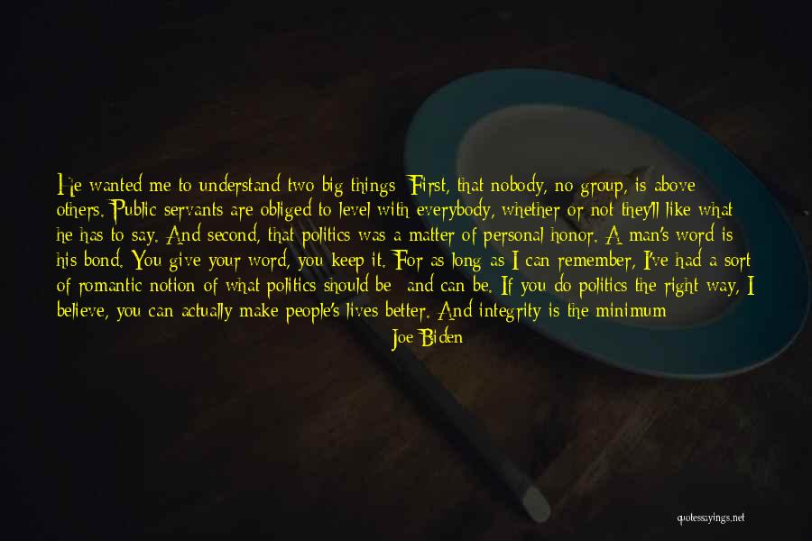 Man Without Word Of Honor Quotes By Joe Biden Man Without Word Of Honor Quotes By Joe Biden