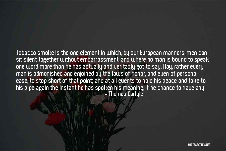 Man Without Word Of Honor Quotes By Thomas Carlyle Man Without Word Of Honor Quotes By Thomas Carlyle