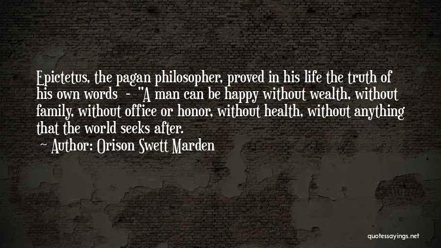 Man Without Words Quotes By Orison Swett Marden