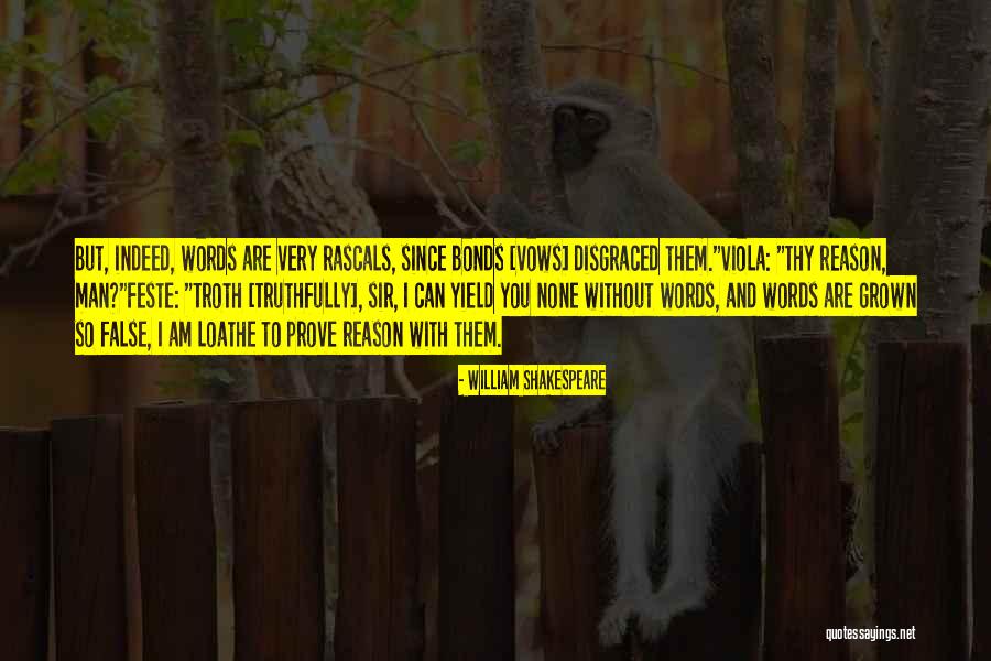 Man Without Words Quotes By William Shakespeare Man Without Words Quotes By William Shakespeare
