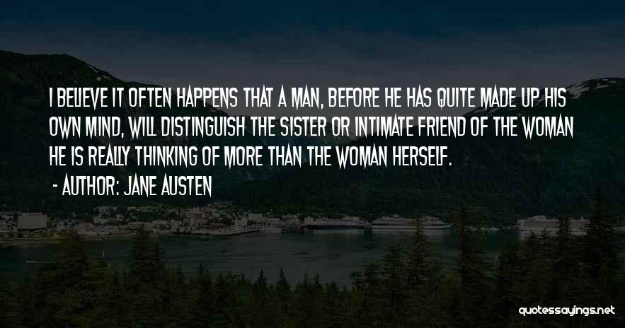 Man Woman Friend Quotes By Jane Austen