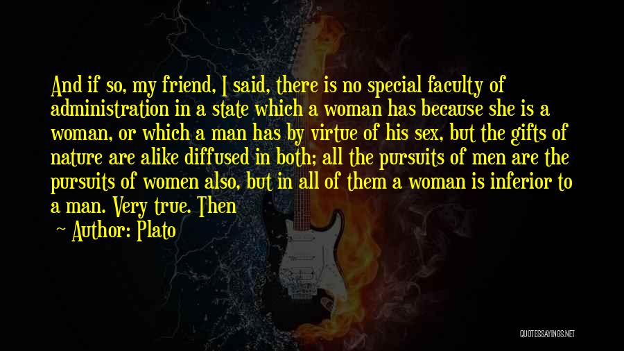 Man Woman Friend Quotes By Plato