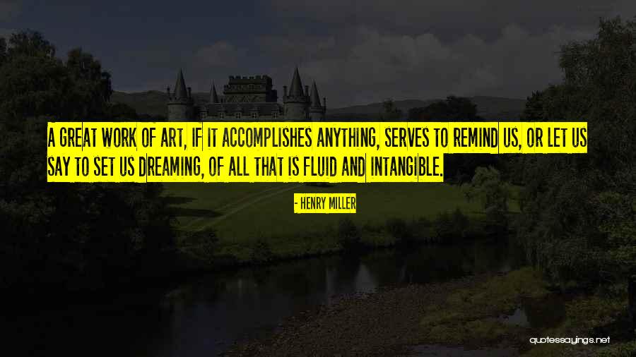 Manabat Sanagustin Quotes By Henry Miller Manabat Sanagustin Quotes By Henry Miller