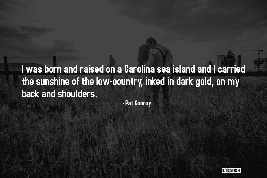 Manabe Jouji Quotes By Pat Conroy Manabe Jouji Quotes By Pat Conroy