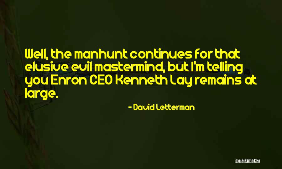 Manadas De Leones Quotes By David Letterman Manadas De Leones Quotes By David Letterman
