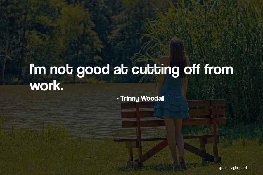 Manadas De Vacas Quotes By Trinny Woodall Manadas De Vacas Quotes By Trinny Woodall