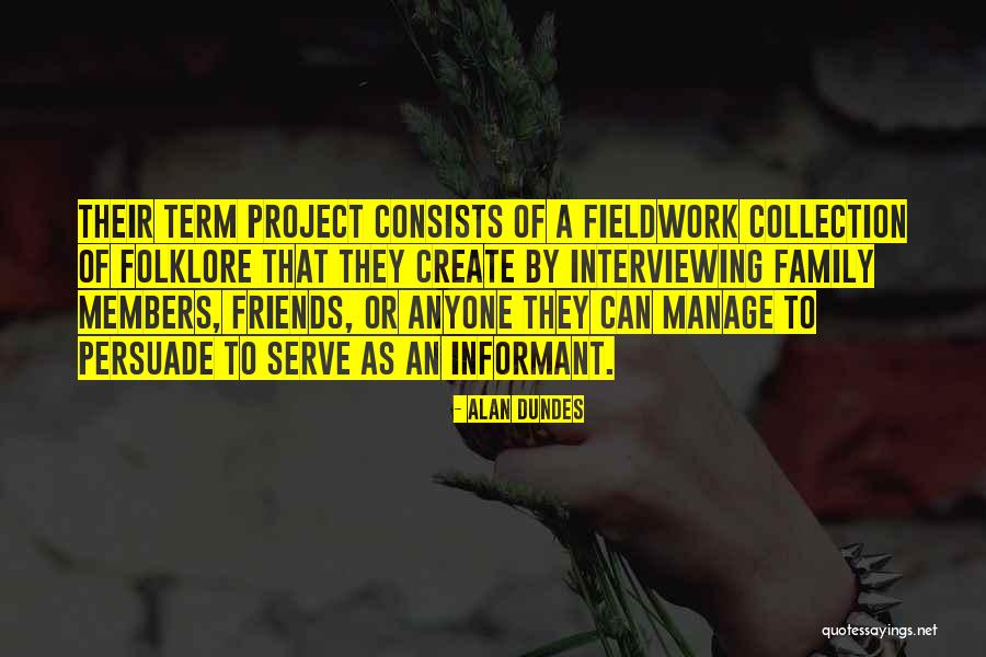 Manage A Project Quotes By Alan Dundes Manage A Project Quotes By Alan Dundes