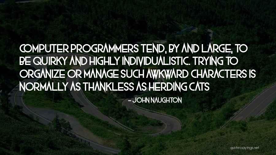 Manage And Organize Quotes By John Naughton Manage And Organize Quotes By John Naughton