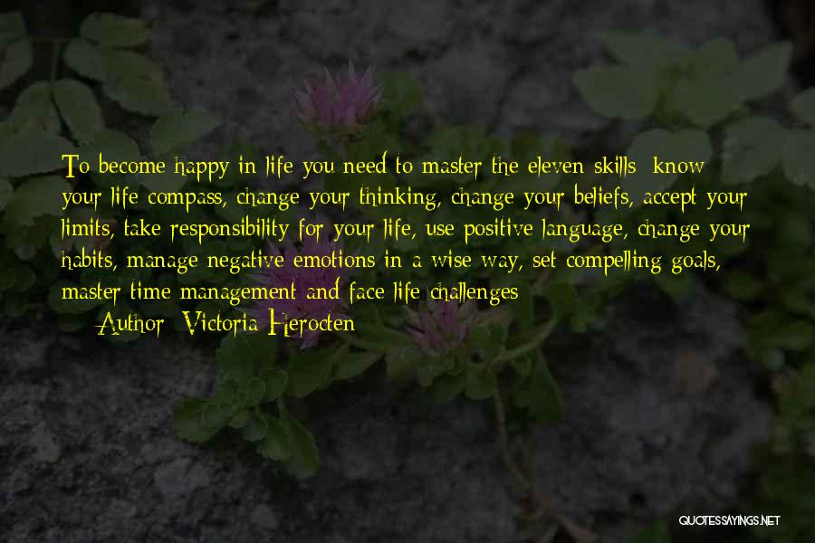 Manage Emotions Quotes By Victoria Herocten