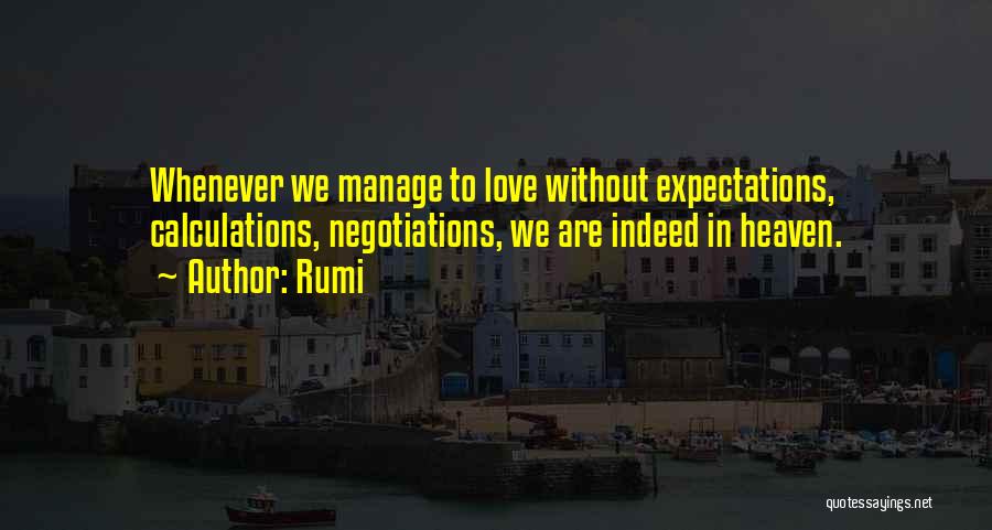 Manage Expectations Quotes By Rumi