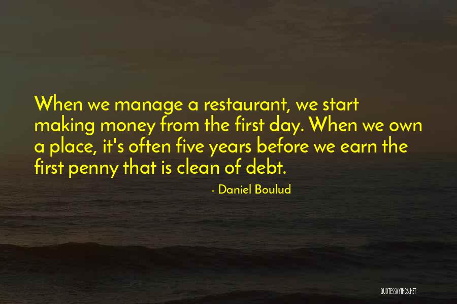 Manage Money Quotes By Daniel Boulud