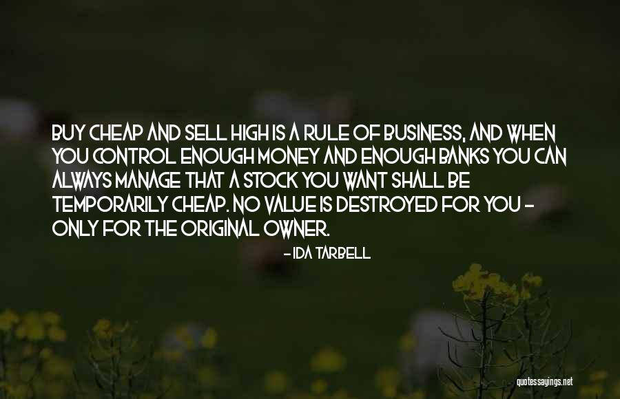 Manage Money Quotes By Ida Tarbell