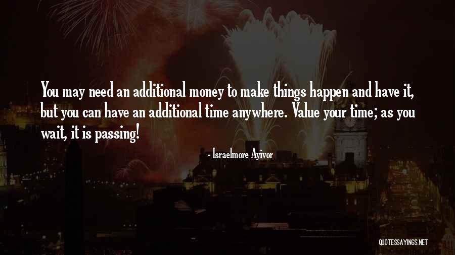 Manage Money Quotes By Israelmore Ayivor