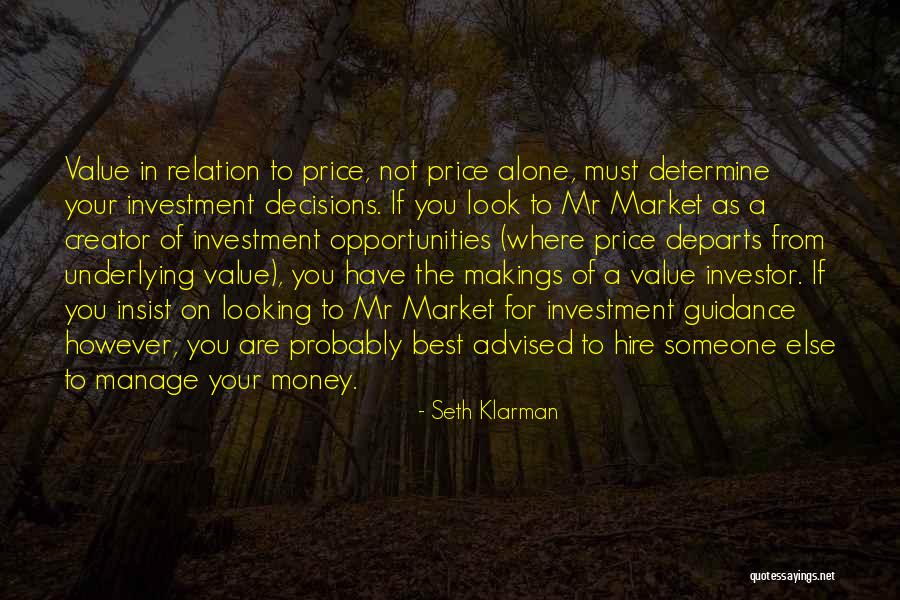 Manage Money Quotes By Seth Klarman