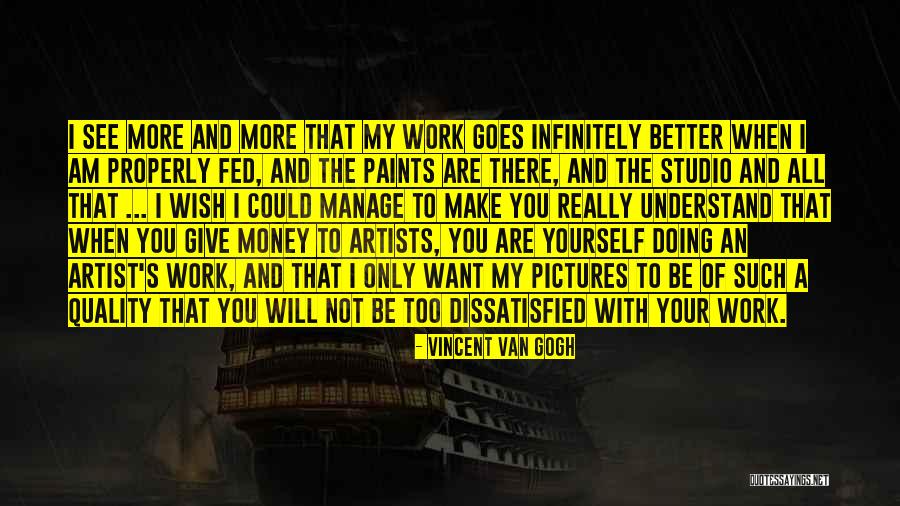 Manage Money Quotes By Vincent Van Gogh