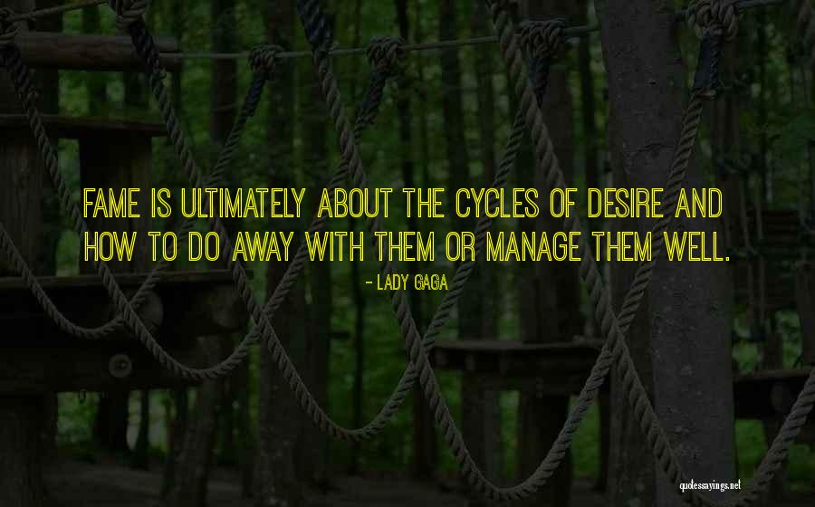 Manage To Do Quotes By Lady Gaga Manage To Do Quotes By Lady Gaga