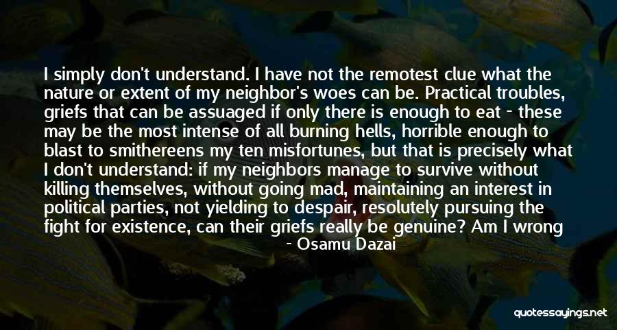 Manage To Survive Quotes By Osamu Dazai Manage To Survive Quotes By Osamu Dazai