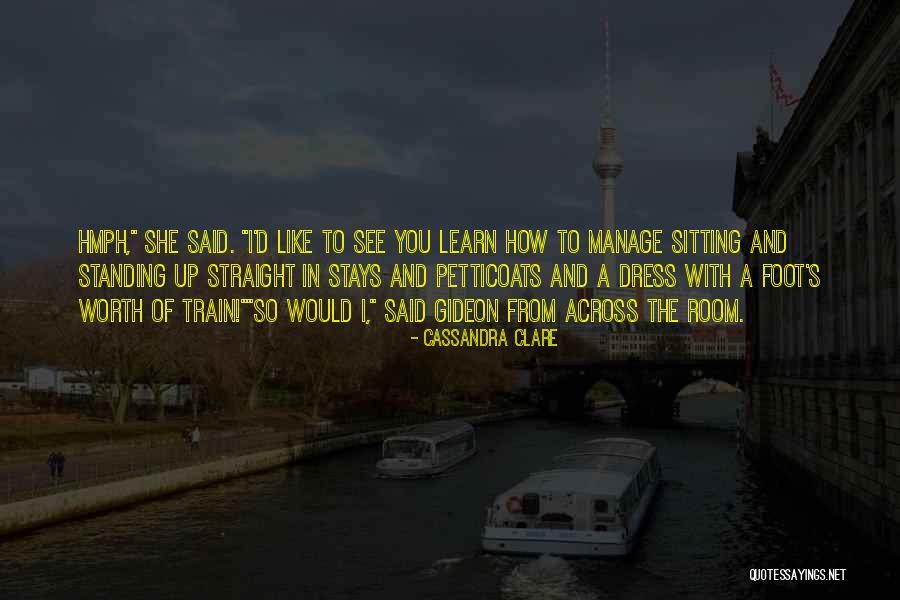 Manage Up Quotes By Cassandra Clare