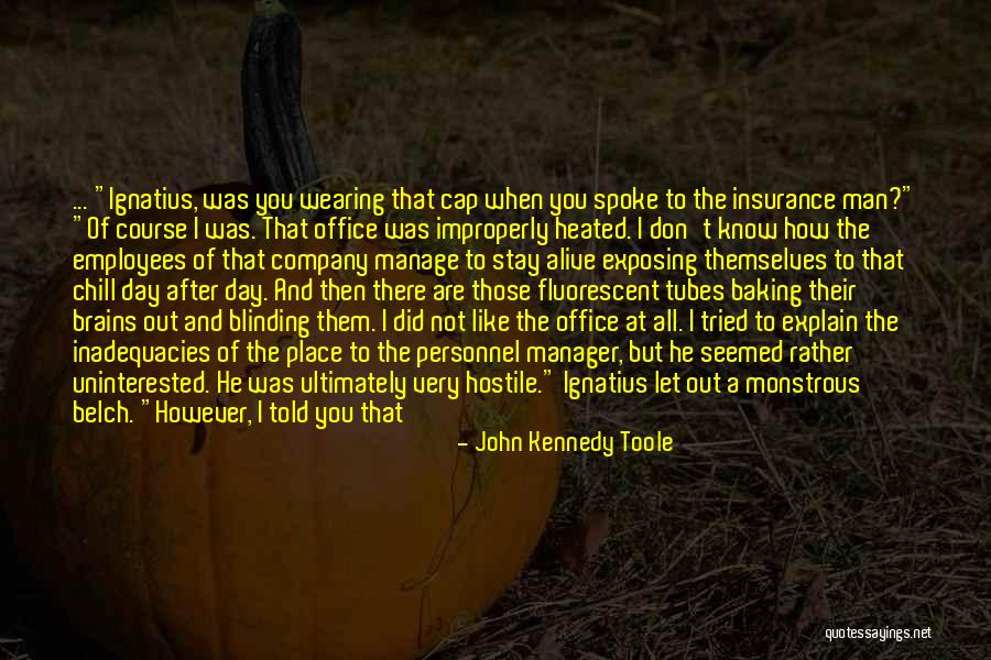 Manage Up Quotes By John Kennedy Toole