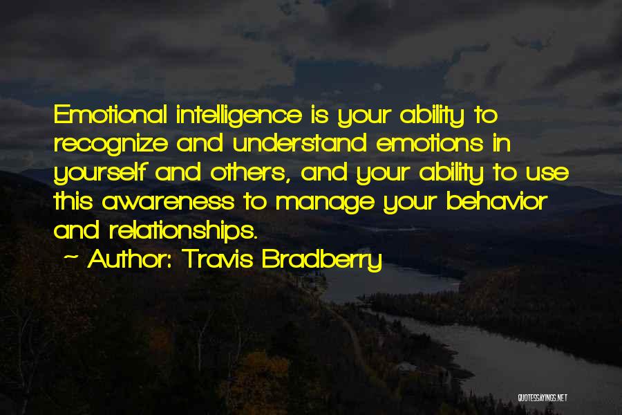 Manage Yourself Quotes By Travis Bradberry