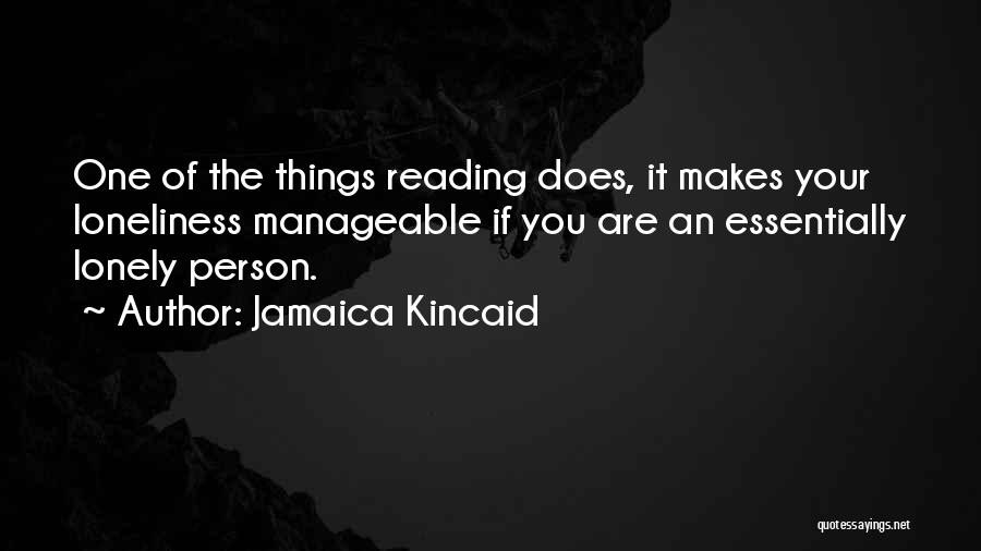 Manageable Quotes By Jamaica Kincaid