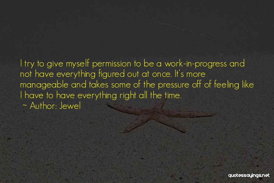 Manageable Quotes By Jewel