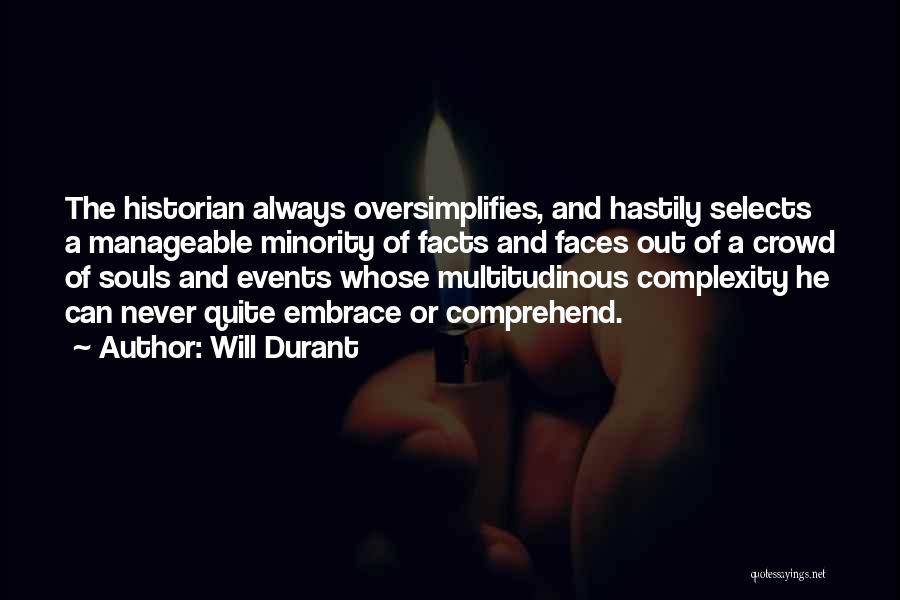 Manageable Quotes By Will Durant