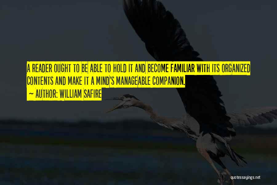 Manageable Quotes By William Safire
