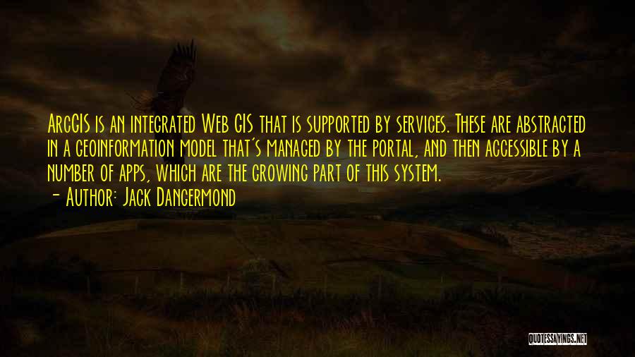 Managed Services Quotes By Jack Dangermond