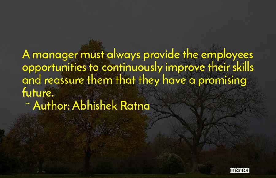 Management And Employees Quotes By Abhishek Ratna