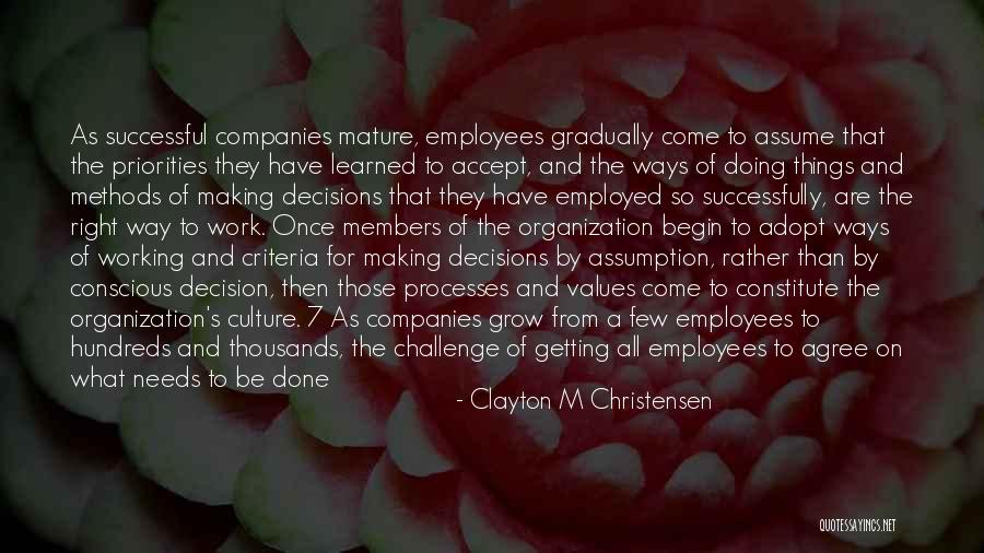 Management And Employees Quotes By Clayton M Christensen Management And Employees Quotes By Clayton M Christensen