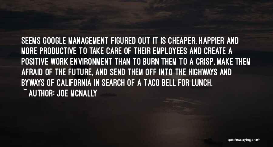 Management And Employees Quotes By Joe McNally