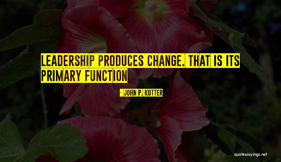 Management Change Quotes By John P. Kotter Management Change Quotes By John P. Kotter