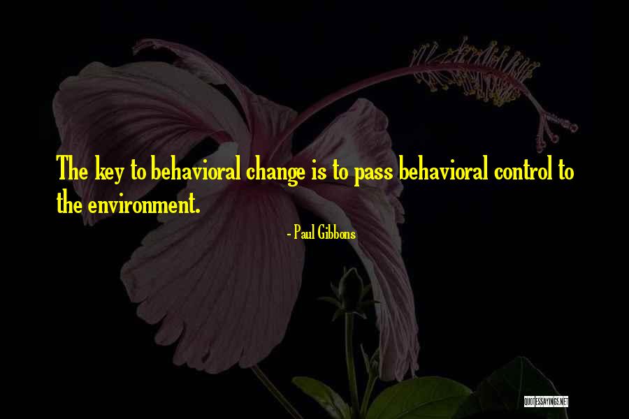 Management Change Quotes By Paul Gibbons