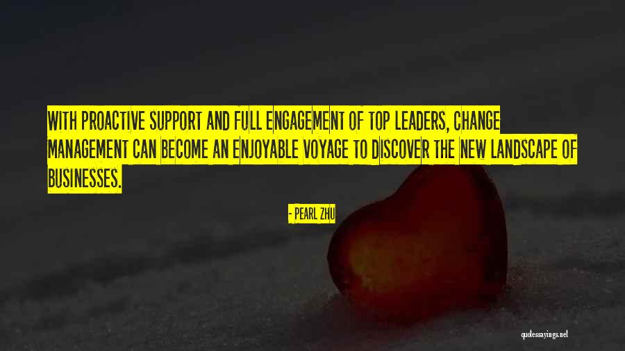 Management Change Quotes By Pearl Zhu